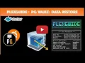 PlexGuide - PG Vault Restore