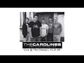 Download Lagu THE CAROLINES  |  Live at The Chapel in Milwaukie, OR (Full Set)
