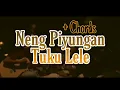 Download Lagu Neng Piyungan Tuku Lele with Chords!!