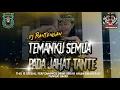 Download Lagu DJ BANTENGAN TEMANKU SEMUA PADA JAHAT TANTE FT DEWI SEKAR ARUM REMIXER BY PANGKI RMXR FREE FLM?