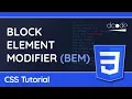 The Block Element Modifier BEM Naming Convention Methodology - CSS Tutorial