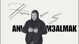 Hasan El Haj Ani M3almak Official Lyrics Video 2024 حسن الحاج اني معلمك 
