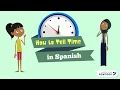 Telling Time in Spanish - Part 1 on the hour and adding minutes