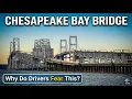 The Chesapeake Bay Bridge - A Crossing At The Breaking Point