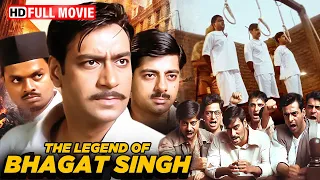 🔥 The Legend of Bhagat Singh (2002) | Ajay Devgn National Award Winning Film 🎖 | HD Full Movie