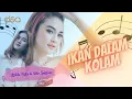 Download Lagu IKAN DALAM KOLAM - ARLIDA PUTRI FT DIKE SABRINA (LIRIK)