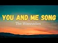 Download Lagu The Wannadies - You and Me Song (Lyrics) #foryou #lyrics #musiclyrics