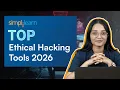 Top 10 Ethical Hacking Tools And Uses 2026 Best Ethical Hacking Tools 2026 Simplilearn