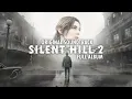 Download Lagu Silent Hill 2 Remake OST - Full Original Soundtrack (Full Album OST)