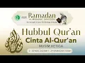 Download Lagu Eps 21, Topic: Of’Afw and Maghfirah - Hubbul Quran, Cinta Al-Quran