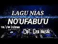 Download Lagu Karaoke No ufabu'u|Vian Waruwu|lagu Nias|versi dj