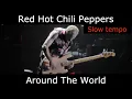 Download Lagu Red Hot Chili Peppers -  Around The World - Slow Bass lesson - Fret tabs - Isolated Rhythm Section