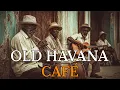 Download Lagu Cuban Nights 🍹 Buena Vista Social Club Inspired Vintage Latin Jazz \u0026 Son Cubano