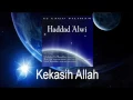 Download Lagu Haddad Alwi - Kekasih Allah