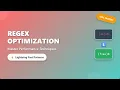Regex Optimization Boost Performance by 100x