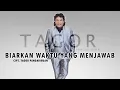 Download Lagu Tagor Pangaribuan - Biarkan Waktu Yang Menjawab [ OFFICIAL MUSIC VIDEO ]