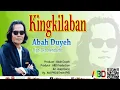 Download Lagu Kingkilaban - Abah duyeh