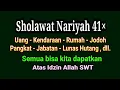 Download Lagu SHALAWAT NARIYAH 41× || SUPER DAHSYAT TERCAPAI SEMUA IMPIAN ATAS IDZIN ALLAH