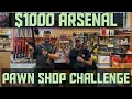 Pawn Shop 1000 Arsenal Challange