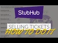 HOW TO LIST AND SELL TICKETS ON STUBHUB THE COMPLETE GUIDE