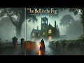 Download Lagu 🔔🌫️ The Bell in the Fog \u0026 Other Stories 👻📖