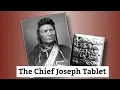 The Chief Joseph Tablet - A Common History of Assyrian and Native American Cultures Never Revealed