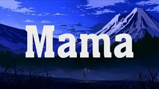 jonas blue mama lyrics ft william singe