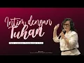 Download Lagu Intim Dengan Tuhan - Pdm. Lenawati Tanudjaja, S.PAK