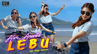 dj lebu alvi ananta i official music video