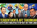 Lagu 🟢 PEMBENTUKAN AFC TANDINGAN ● FEDERASI AFC TERPECAH MALAYSIA IKUT TIMTENG