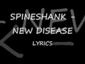 Spineshank - New Disease Lyrics