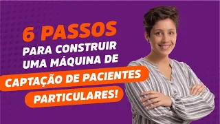 [PASSO A PASSO]Como captar mais pacientes para o consultório. Marketing digital para Médicos do Zero