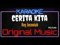 Download Lagu Karaoke Cerita Kita ( Original Music ) HQ Audio - Roy Jeconiah