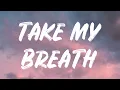 Download Lagu The Weeknd - Take My Breath (Lyrics)