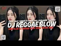Lagu KUMPULAN DJ REGGAE SANTAI FULL BASS 🔥 DJ CAMPURAN REGGAE SLOW TERBARU VIRAL TIK TOK🎵
