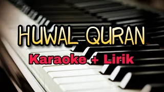 Download Karaoke Huwal Quran || Maher Zein || Versi Adzando ( Karaoke + Lirik ) Kualitas Jernih MP3