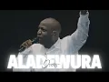 Download Lagu ALADEWURA - Dunsin Oyekan
