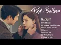 Download Lagu [Full Album] Red Balloon OST (빨간풍선 OST) | Playlist + Lyrics