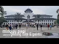Download Lagu Walking Around Gedung Sate dan Lapangan Gasibu Bandung, olah raga Minggu pagi di Kota Bandung