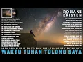 Download Lagu Lagu Rohani Paling Menyentuh Hati 2022 Waktu Tuhan Tolong Saya ~ Lagu Rohani Terbaik 2022 Terpopuler