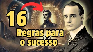 AS 16 REGRAS PARA O SUCESSO (NAPOLEON HILL)