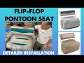 Flip Flop Pontoon Seat Installation - Pontoon Stuff Seat