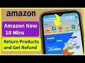 How to Return Products and Get a Refund on Amazon Now 10 Minutes