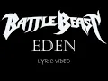 Battle Beast - Eden - 2019 - Lyric Video