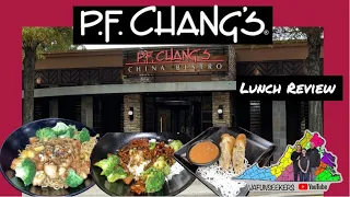 P F Chang s Lunch Review