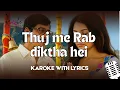 thujh me rab diktha hei | karaoke with english  lyrics | full song from movie rabne bana di jodi