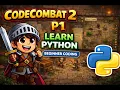CodeCombat 2 P1 - Learn Python for Kids Beginner Coding Step-by-Step
