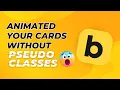How to Animate Clickable Cards in Bricks Builder Hint Don t Use Pseudo Classes