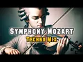 Download Lagu Mozart - Symphony (Techno Mix)