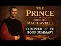 The Prince by Niccolo Machiavelli Comprehensive Book Summary and Analysis